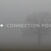 Welcome to the Connection Points Blog