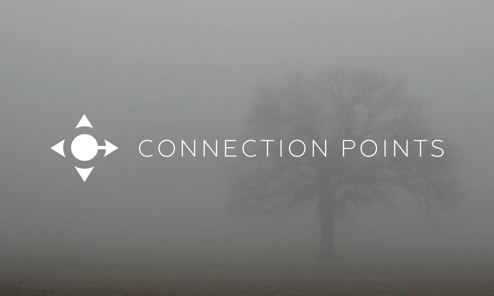 Welcome to the Connection Points Blog